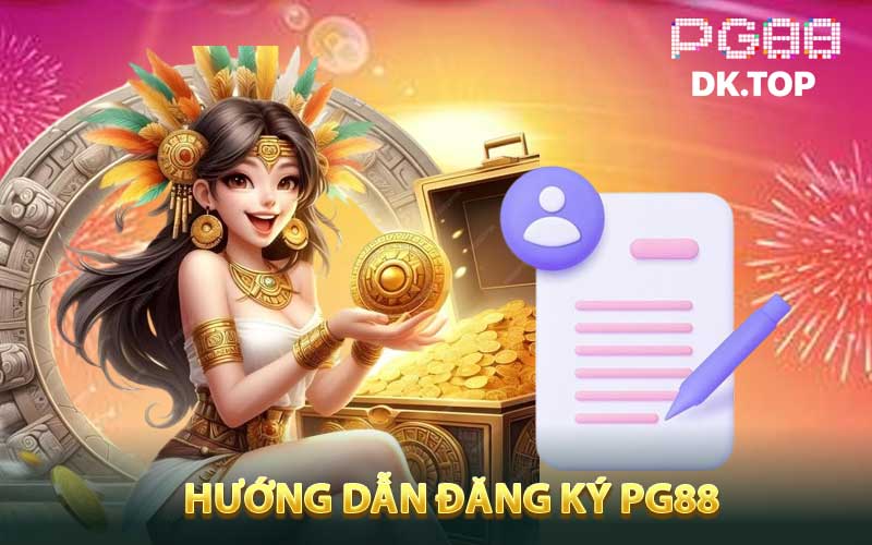 Khuyến Mãi 88K Hấp Dẫn Tại PG88 - Cơ Hội Vàng Dành Cho Thành Viên 5 Cách đăng ký nhận thưởng 88K chi tiết